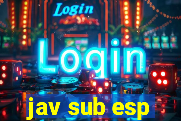 jav sub esp